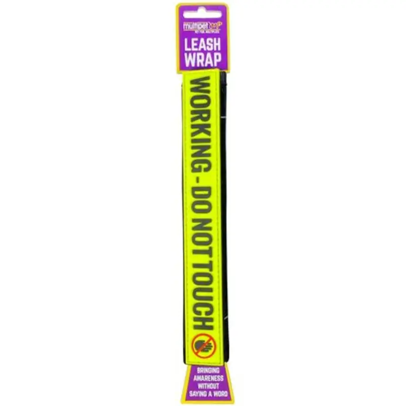 Multipet Leash Wrap "Working Don't Touch"
