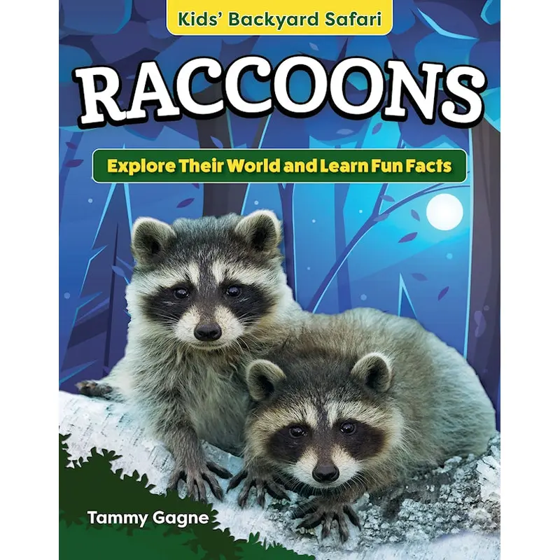 Kids' Backyard Safari: Raccoons