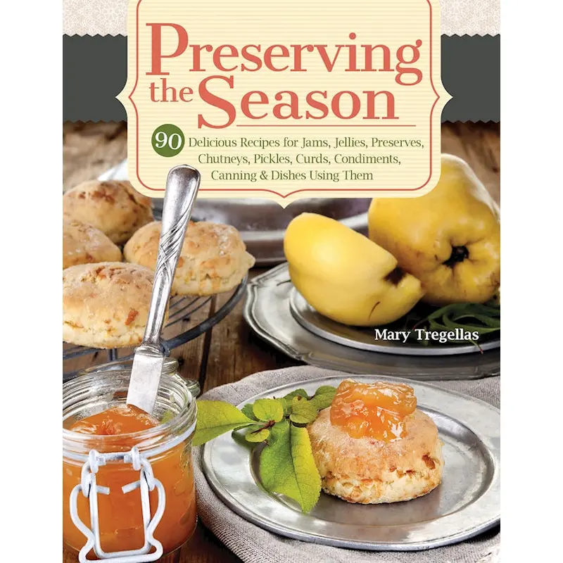 Preserving the Season
