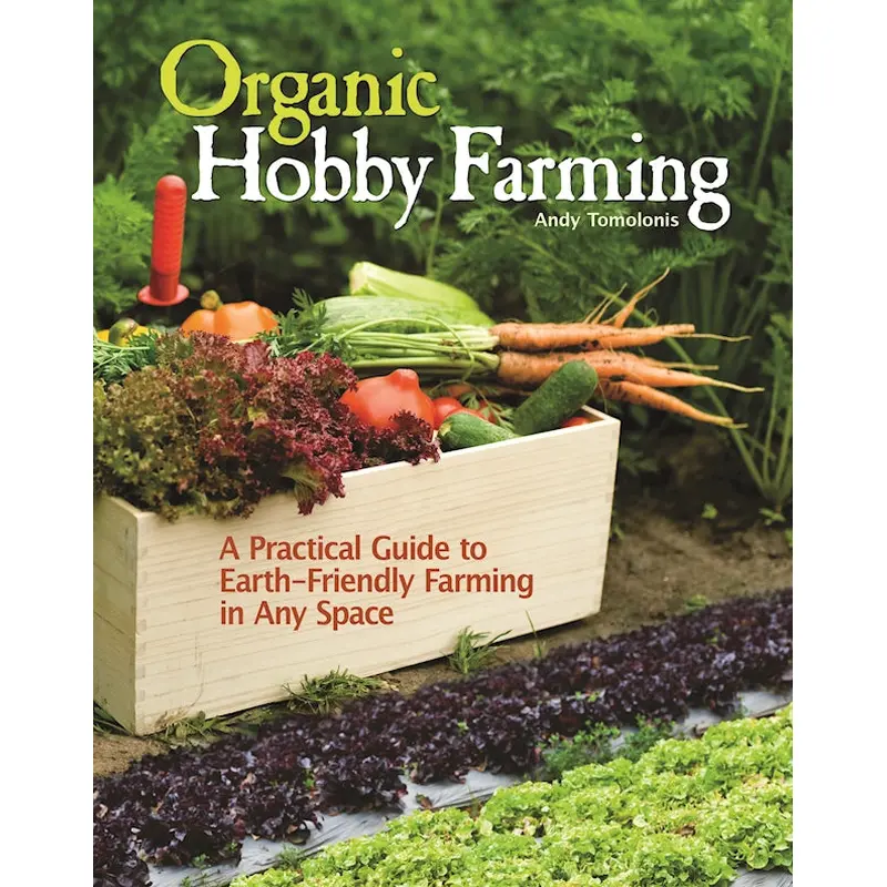 Organic Hobby Farming