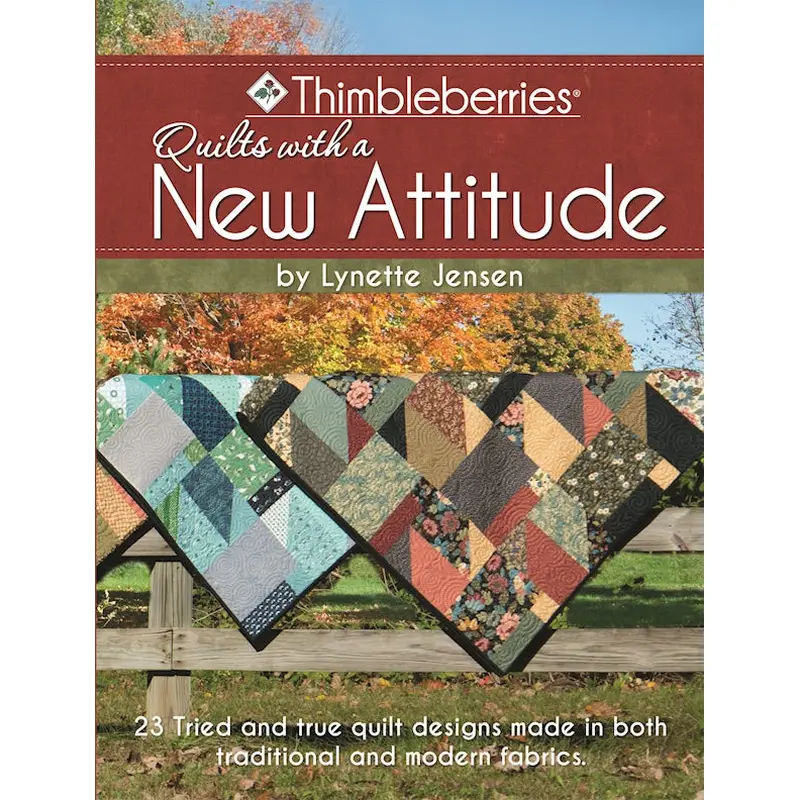 Thimbleberries (R) Quilts with a New Attitude