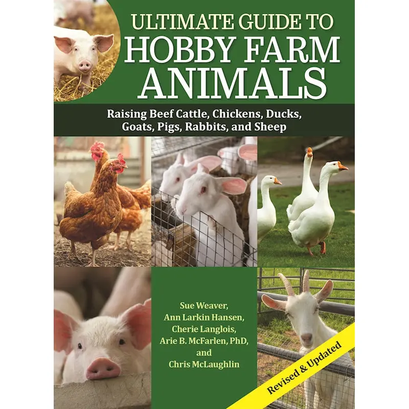 Ultimate Guide to Hobby Farm Animals