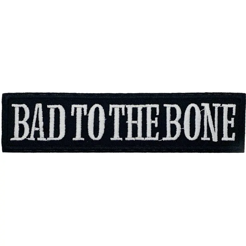 Bad to the Bone - Patch