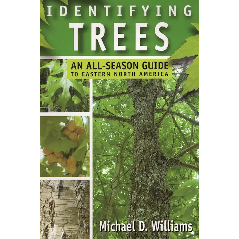 Identifying Trees: An All-Season Guide to Eastern North America