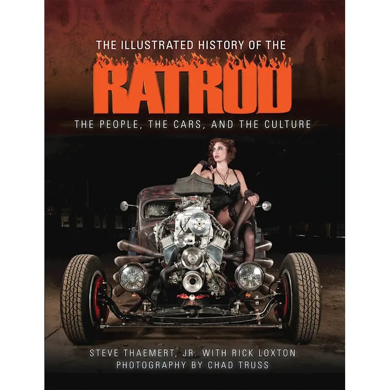 The Illustrated History of the Rat Rod