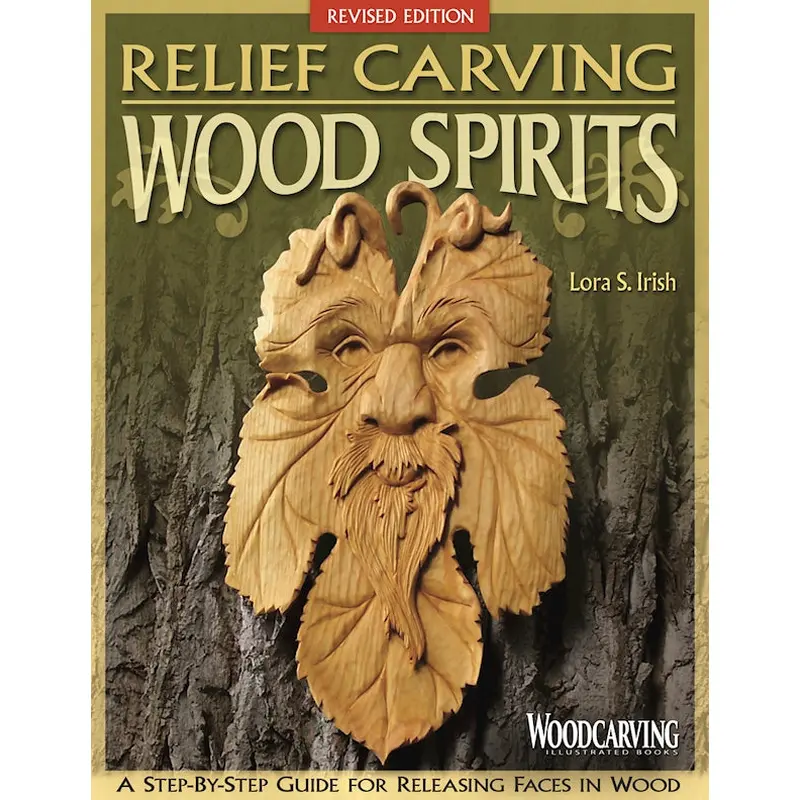 Relief Carving Wood Spirits, Revised Edition